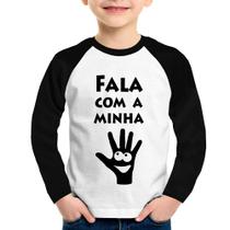 Camiseta Raglan Infantil Fala Com a Minha Mão Manga Longa - Foca na Moda