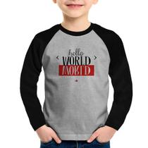 Camiseta Raglan Infantil Hello World Manga Longa - Foca na Moda