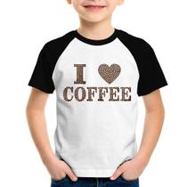 Camiseta Raglan Infantil I Love Coffee - Foca na Moda