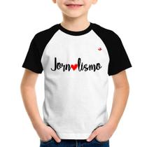 Camiseta Raglan Infantil Jornalismo por amor - Foca na Moda