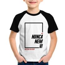 Camiseta Raglan Infantil Nunca nem vi, que dia foi isso - Foca na Moda