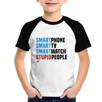 Camiseta Raglan Infantil Smart Things, Stupid People - Foca na Moda