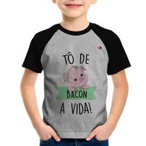 Camiseta Raglan Infantil Tô de bacon a vida! - Foca na Moda