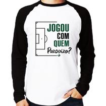 Camiseta Raglan Jogou com quem parceiro Manga Longa - Foca na Moda