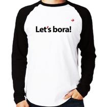 Camiseta Raglan Let's bora! Manga Longa - Foca na Moda Camiseta Raglan Let's bora! Manga Longa - Foca na Moda
