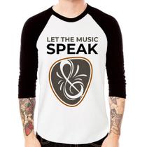 Camiseta Raglan Let the music speak Manga 3/4 - Foca na Moda