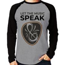 Camiseta Raglan Let the music speak Manga Longa - Foca na Moda