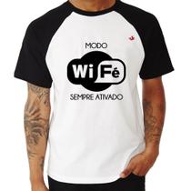 Camiseta Raglan Modo Wi-Fé sempre ativado - Foca na Moda