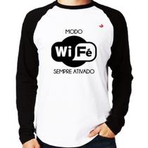 Camiseta Raglan Modo Wi-Fé sempre ativado Manga Longa - Foca na Moda