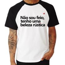 Camiseta Raglan Não sou feio, tenho uma beleza rústica - Foca na Moda Camiseta Raglan Não sou feio, tenho uma beleza rústica - Foca na Moda
