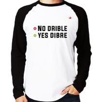 Camiseta Raglan No drible, yes dibre Manga Longa - Foca na Moda