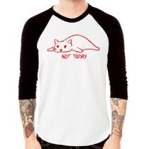 Camiseta Raglan Not Today Manga 3/4 - Foca na Moda