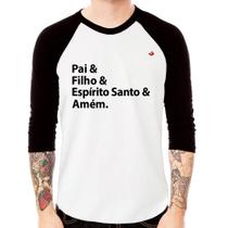 Camiseta Raglan Pai, Filho, Espírito Santo, Amém Manga 3/4 - Foca na Moda Camiseta Raglan Pai, Filho, Espírito Santo, Amém Manga 3/4 - Foca na Moda
