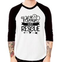 Camiseta Raglan Please Love Rescue Manga 3/4 - Foca na Moda Camiseta Raglan Please Love Rescue Manga 3/4 - Foca na Moda