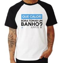 Camiseta Raglan Que calor! Bora tomar um banho juntos - Foca na Moda
