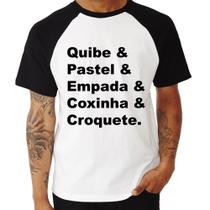 Camiseta Raglan Quibe & Pastel & Coxinha & Empada & Croquete - Foca na Moda