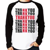 Camiseta Raglan Thank You Cruz Manga Longa - Foca na Moda