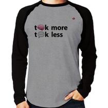 Camiseta Raglan Think more, Talk less Manga Longa - Foca na Moda Camiseta Raglan Think more, Talk less Manga Longa - Foca na Moda