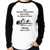 Camiseta Raglan Trilha com o titio Trekking Manga Longa - Foca na Moda