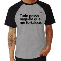 Camiseta Raglan Tudo posso naquele que me fortalece - Foca na Moda