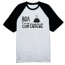 Camiseta Raglan Vida boa e com cuscuz