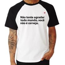 Camiseta Raglan Você não é cerveja - Foca na Moda