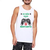 Camiseta Regata Eu nao saio... Restarto