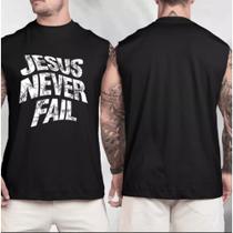 Camiseta Regata Oversized Jesus Never Fail - BT232