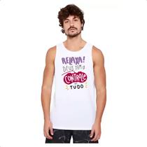 Camiseta Regata Religioso relaxa Deus no controle Camiseta Regata Religioso relaxa Deus no controle