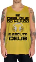 Camiseta Regata Se Desligue do Mundo e Ou a Deus Gospel 1