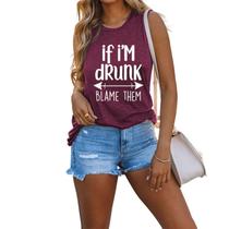 Camiseta regata YourTops, se eu estiver bêbado, culpe-as pelas mulheres