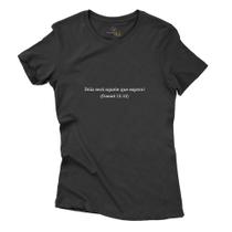Camiseta Religiosa Feminina Algodao Feliz Sera Aquele Que Espera Versiculo Biblia