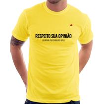 Camiseta Respeito sua opinião - Foca na Moda