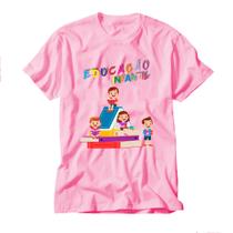 Camiseta Rosa Professores Educação Infantil Pedagogia Escola Camisa - Mavili Criativa
