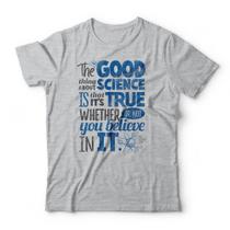 Camiseta Science It's True