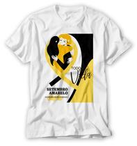 Camiseta Setembro Amarelo Campanha Todos Pela Vida