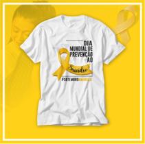 Camiseta Setembro Amarelo dia mundial de Prevençao hashtag