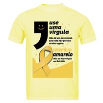 Camiseta Setembro Amarelo Unissex Blusa Luta Contra Suicidio