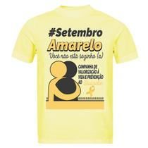 Camiseta Setembro Amarelo Unissex Blusa Luta Contra Suicidio