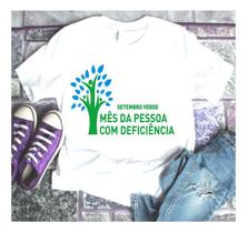 Camiseta Setembro Verde Inclusão Pessoas com Deficiência Blusinha Diferenças Adulto Unissex