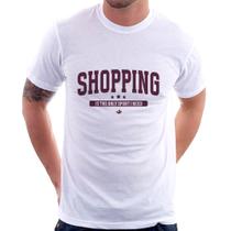 Camiseta Shopping is the only sport I need - Foca na Moda