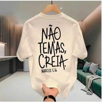 Camiseta Streetwear Masculina Algodão Estampada Fé Não Temas Creia Camisa Unissex Moda Trevix