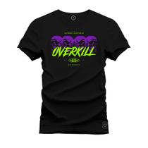 Camiseta T-Shirt Algodão 100% Algodão Overkill