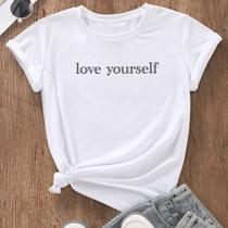 Camiseta T-Shirt Feminina Algodão Gola Careca Blusa Estampa Simples Love