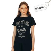 Camiseta T-Shirt Feminina de algodão Your Opinion - MAF