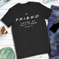 Camiseta T-Shirt Friends Proverbios 17:17