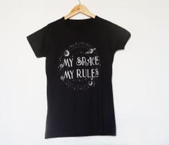 Camiseta t-shirt preta My Space, My Rules