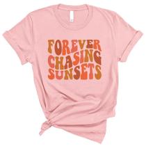 Camiseta TeesAndTankYou Forever Chasing Sunsets Rosa M Camiseta TeesAndTankYou Forever Chasing Sunsets Rosa M