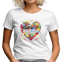 Camiseta Tema Autismo Camisa Blusa Coração Autista Atipica Camiseta Tema Autismo Camisa Blusa Coração Autista Atipica