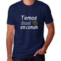 Camiseta (Temos Álcool em comum) 100% Algodão Camiseta (Temos Álcool em comum) 100% Algodão